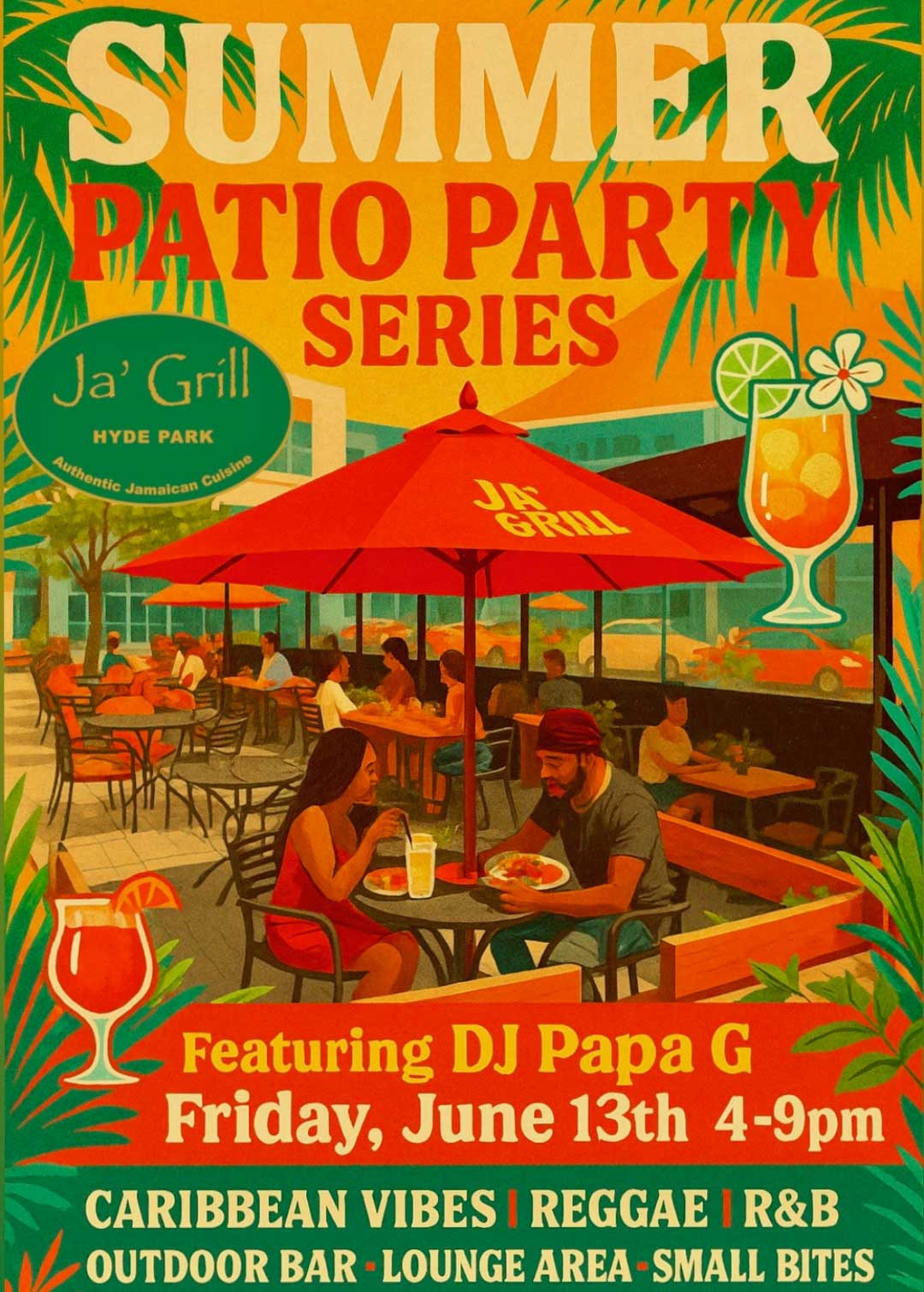 Ja Grill DJ Papa G June 13th 4-9PM